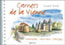 Carnets de la Vienne : Montmorillon, Saint-Savin, Chauvigny