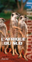 L'Afrique du Sud Aujourd'hui