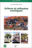 Arbres et Arbustes Exotiques à la Réunion
