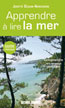 Apprendre à Lire la Mer