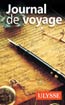 Journal de voyage Ulysse –  L'écrit