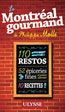 Le Montr&eacute;al gourmand de Philippe Moll&eacute;