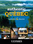 Authentic Québec - Lanaudière and Mauricie