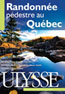 Randonnée pédestre au Québec
