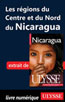 Les régions du Centre et du Nord du Nicaragua
