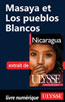 Masaya et Los pueblos Blancos
