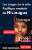 Les plages de la côte Pacifique centrale du Nicaragua