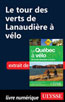 Le tour des verts de Lanaudière à vélo