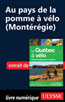 Au pays de la pomme à vélo (Montérégie)