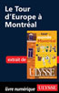 Le Tour d'Europe à Montréal