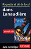 Raquette et ski de fond dans Lanaudière