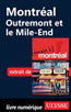 Montréal - Outremont et le Mile-End