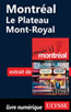 Montréal - Le Plateau Mont-Royal