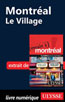 Montréal - Le Village
