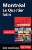 Montréal - Le Quartier latin