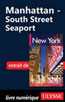 Manhattan - South Street Seaport