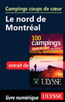 Campings coups de cœur Le nord de Montréal