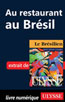 Au restaurant au Brésil (Guide de conversation)