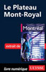 Le Plateau Mont-Royal