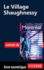 Le Village Shaughnessy