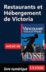 Restaurants et Hébergement de Victoria