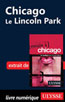Chicago - Le Lincoln Park