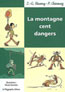 La Montagne - 100 Dangers