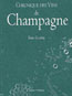 Chronique des Vins de Champagne