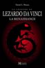 La Légende de Lezardo Da Vinci - la Renaissance