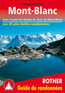 Guide de Randonnées Autour du Mont Blanc, 3ème Éd.