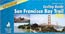 San Francisco Bay Trail (Cycling Guide), 1st Ed.