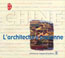 L'Architecture Ancienne en Chine