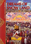 Xizang : Dreams of Snow Land (China)