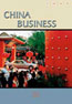 Guide des Affaires en Chine (avec Cd)