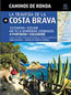 The Costa Brava Way