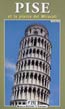 Pise et la Piazza Dei Miracoli