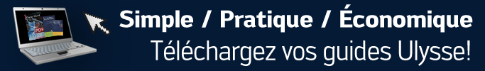 T&eacute;l&eacute;chargez vos guides ulysse!