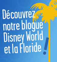 Blogue Disney World et la Floride