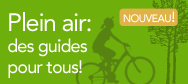 Plein air: des guides pour tous!