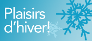 Plaisir d'hiver!