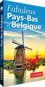 Fabuleux Pays-Bas et Belgique