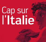 Cap sur l'Italie