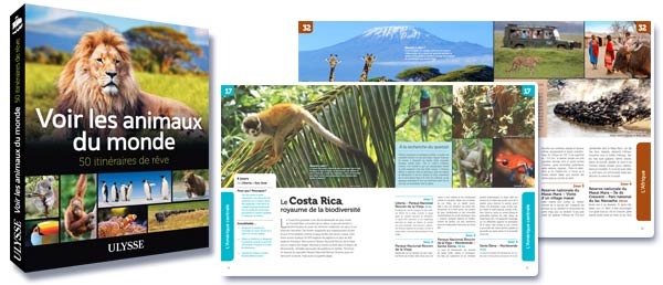 
Voir les animaux du monde - 50 itinéraires de rêve