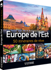 Europe de l'Est - 50 itinéraires de rêve