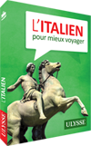 L'italien pour mieux voyager