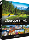 L'Europe à moto - 50 itinéraires de rêve