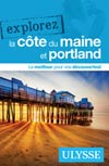 Explorez La Côte du Maine et Portland