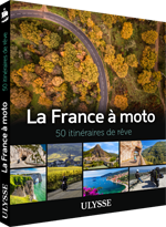 La France à moto - 50 itinéraires de rêve