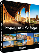 Espagne et Portugal - 50 itinéraires de rêve