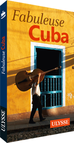 Fabuleuse Cuba